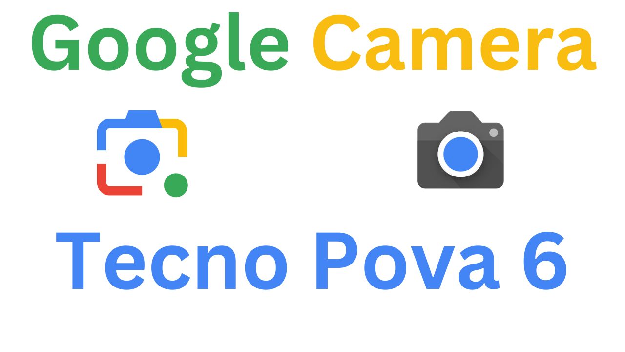 Gcam MOD For Tecno Pova 6