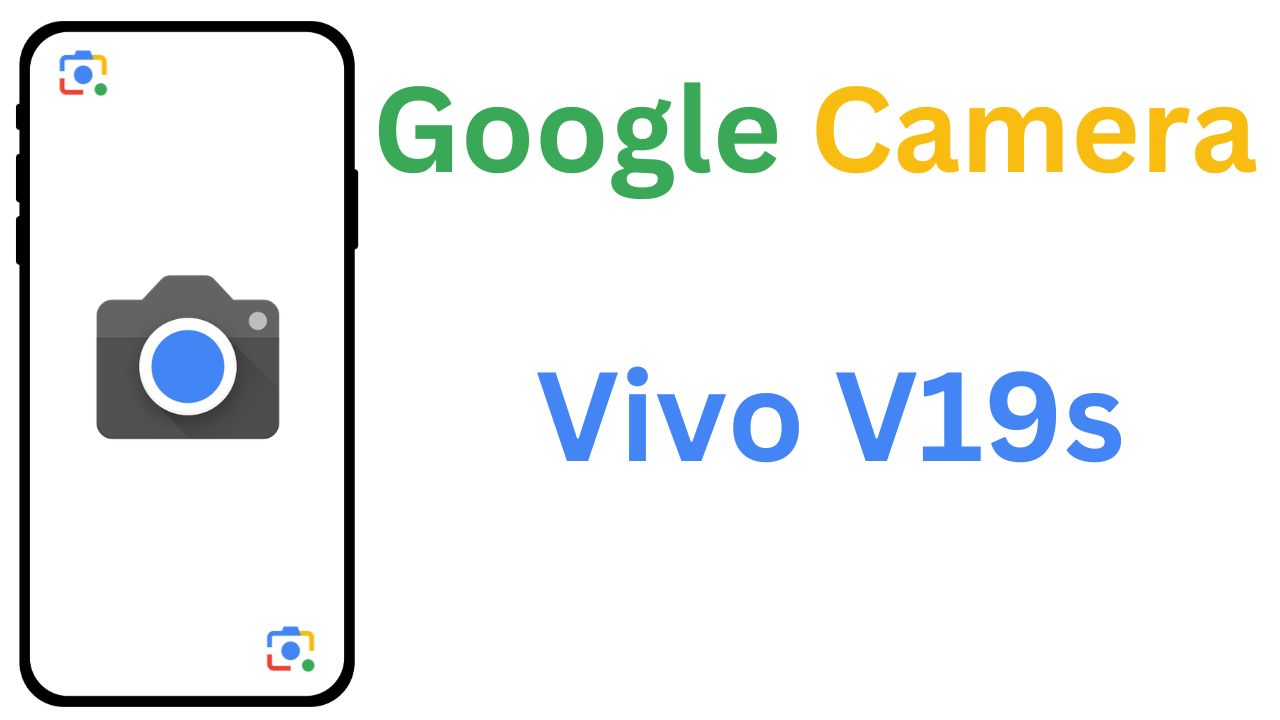 Gcam MOD For Vivo V19s