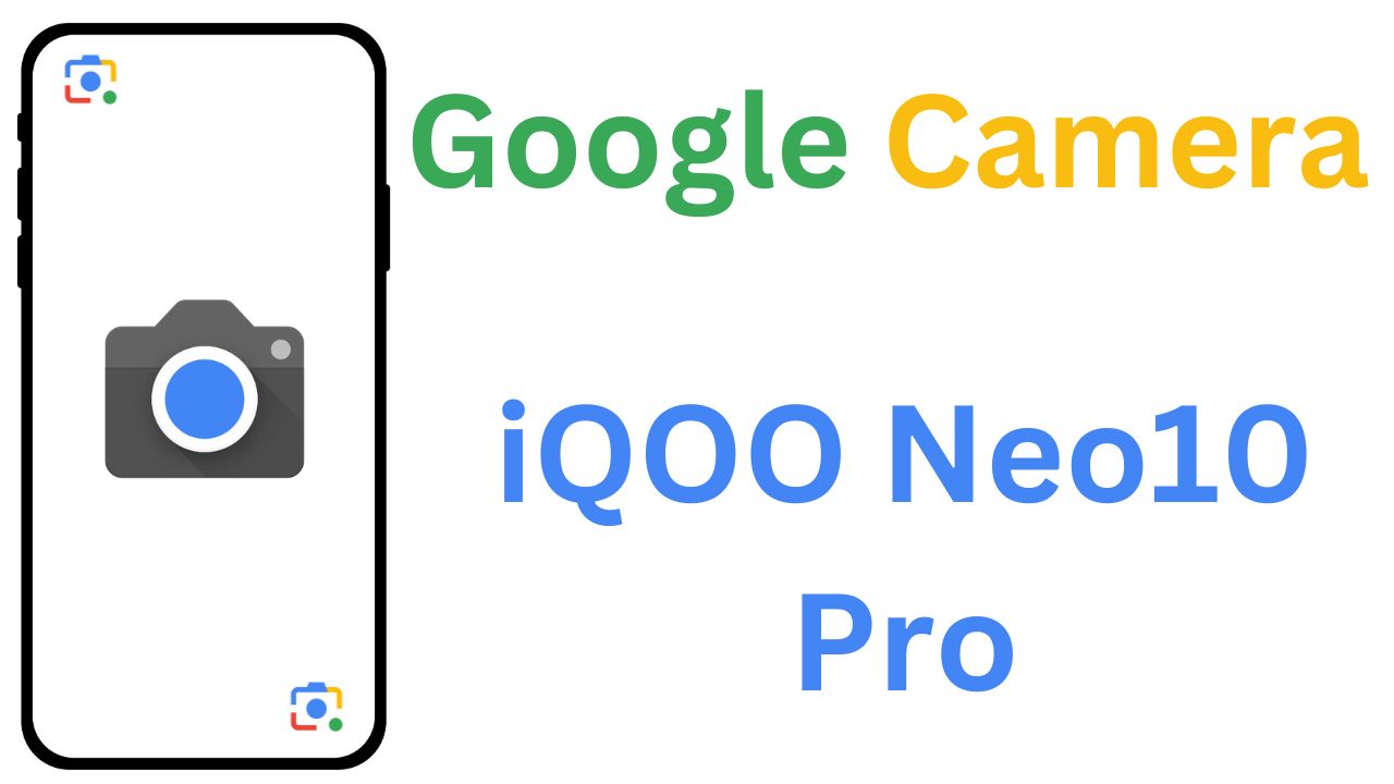 Gcam MOD For iQOO Neo10 Pro