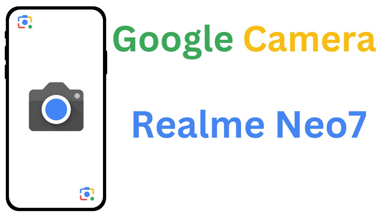 Gcam MOD For Realme Neo7